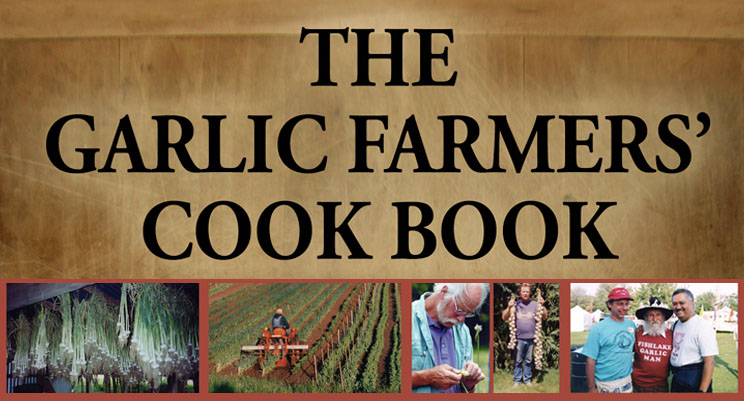 Garlic Farmers' Cook Book